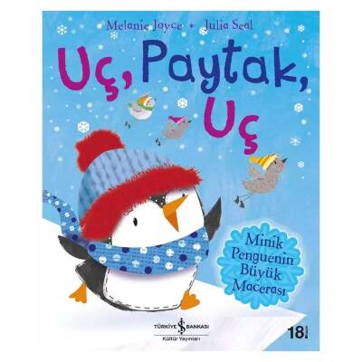 Uç, Paytak, Uç - Minik Penguenin Büyük Macerası - Melanie Joyce - 1
